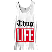 Thug Life - White